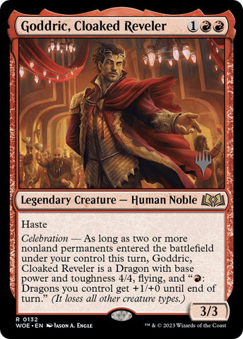 Goddric, Cloaked Reveler (Promo Pack) [Wilds of Eldraine Promos]