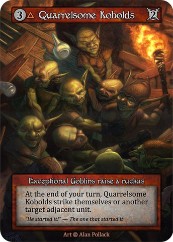Quarrelsome Kobolds [Alpha]