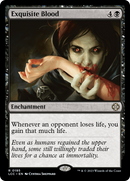 Exquisite Blood [The Lost Caverns of Ixalan Commander]