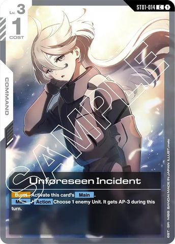 Unforeseen Incident (ST01)