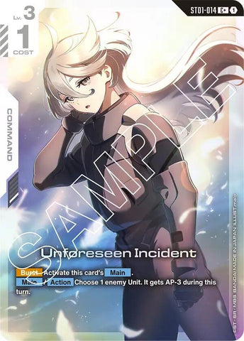 Unforeseen Incident (C+) (ST01)