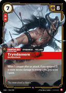 Tryndamere - Barbarian - Origins (OGN)