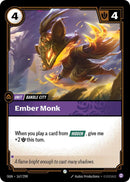 Ember Monk - Origins (OGN)