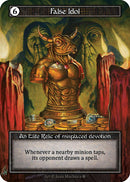 False Idol (Foil) [Gothic]