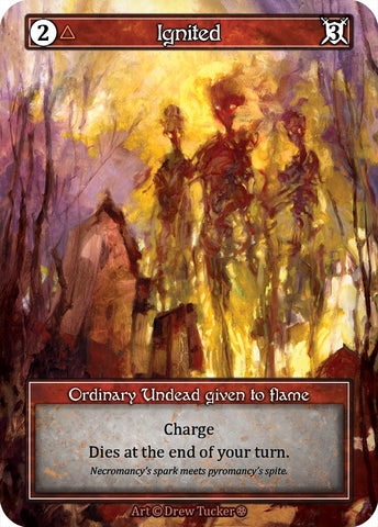 Ignited (Foil) [Gothic]