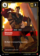 Draven, Showboat - Origins (OGN)