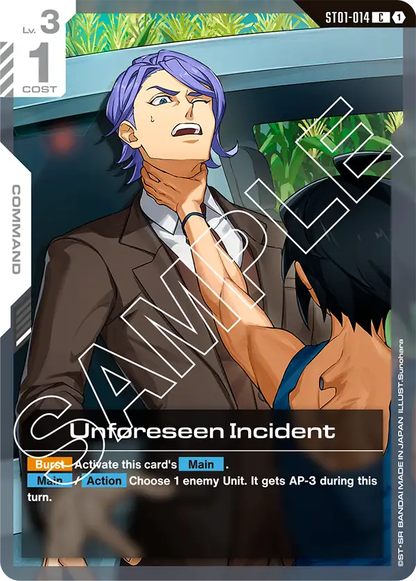 Unforeseen Incident (ST05)