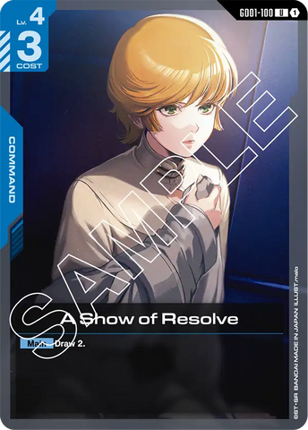 A Show of Resolve (GD01)
