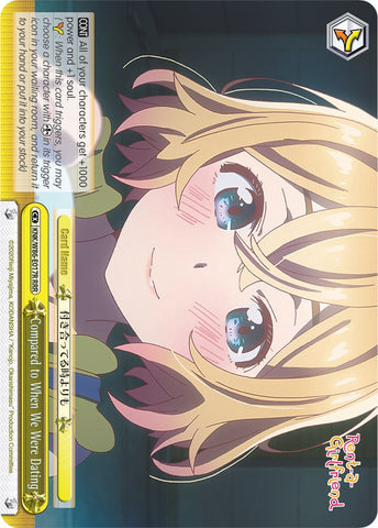 Compared to When We Were Dating (KNK/W86-E017R RRR) [Rent-A-Girlfriend]