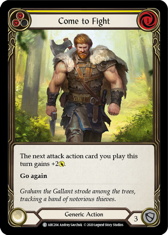 Come to Fight (Yellow) [ARC204] Unlimited Normal