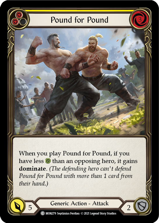 Pound for Pound (Yellow) (Rainbow Foil) [MON279-RF] 1st Edition Rainbow Foil