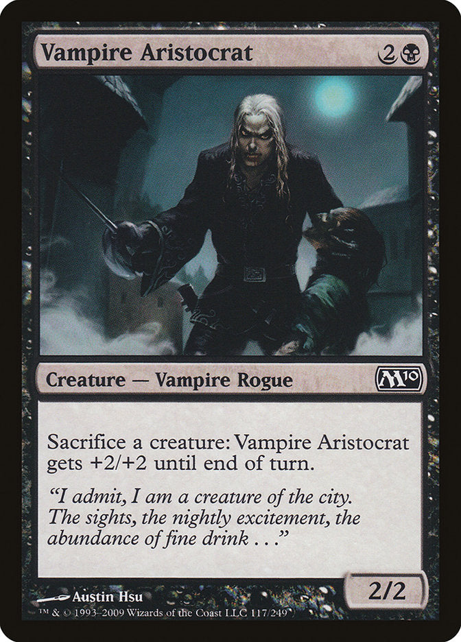 Vampire Aristocrat [Magic 2010]
